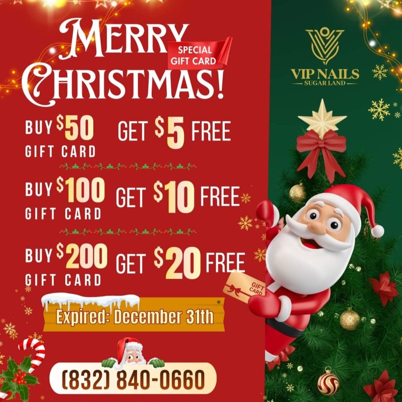 VIP Nails Sugar Land promotion